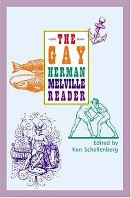 The Gay Herman Melville Reader