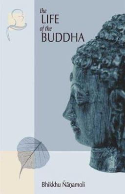 Life of the Buddha 3rd 9781928706120 Front Cover