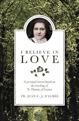 I Believe in Love 2nd 9781928832287 Front Cover