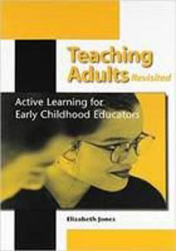 Teaching Adults, Revisited