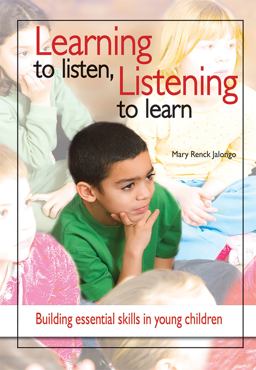 Learning to Listen, Listening to Learn Building essential skills in young Children  9781928896463 Front Cover