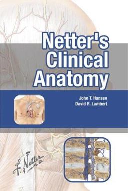 Netter's Clinical Anatomy  9781929007714 Front Cover