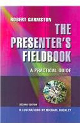 Presenter's Fieldbook A Practical Guide 2nd 9781929024889 Front Cover