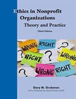Ethics in Nonprofit Organizations 3rd 9781929109715 Front Cover