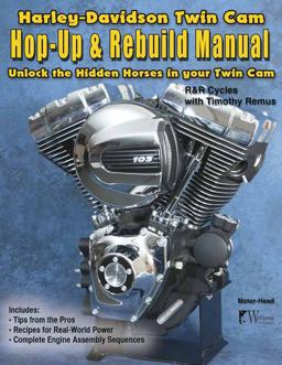 Harley-Davidson Twin Cam, Hop-Up and Rebuild Manual