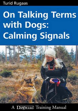On Talking Terms with Dogs: Calming Signals 2nd 9781929242368 Front Cover
