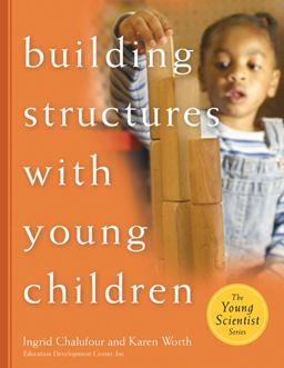 Building Structures with Young Children  9781929610501 Front Cover
