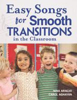 Easy Songs for Smooth Transitions in the Classroom  9781929610839 Front Cover
