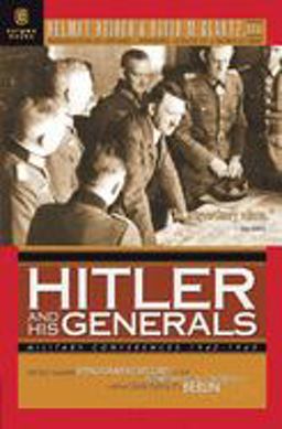 Hitler and His Generals
