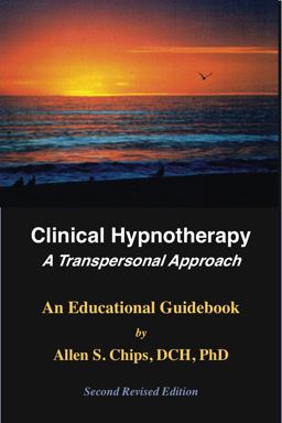 Clinical Hypnotherapy A Transpersonal Approach 2nd 9781929661084 Front Cover