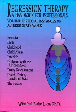 Regression Therapy -- 2-Volume Set A Handbook for Professionals  9781929661213 Front Cover