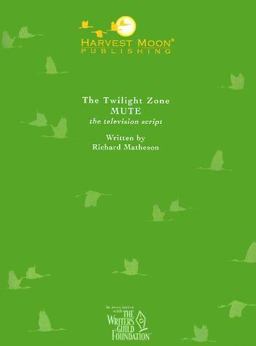 The Twilight Zone: Mute