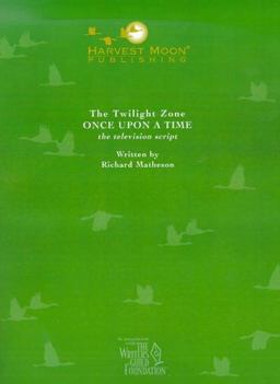 The Twilight Zone: Once Upon a Time