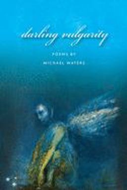 Darling Vulgarity  9781929918850 Front Cover