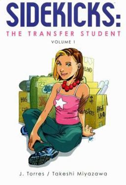 The Transfer Student - Sidekicks
