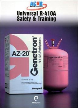 AC and R Safety Coalition - Universal R-410A Safety and Training  9781930044128 Front Cover