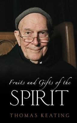 Fruits and Gifts of the Spirit  9781930051218 Front Cover
