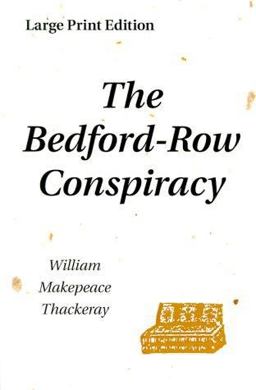 The Bedford-Row Conspiracy