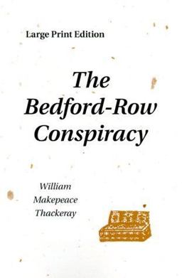 The Bedford-Row Conspiracy