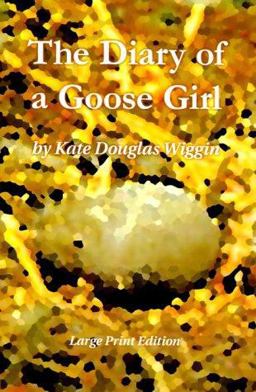 The Diary of a Goose Girl