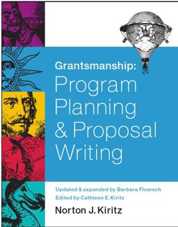 Grantsmanship - Program Planning and Proposal Writing Program Planning and Proposal Writing  9781930250017 Front Cover