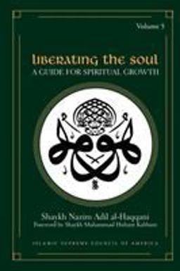 Liberating the Soul A Guide for Spiritua  9781930409330 Front Cover