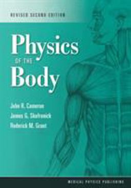 Physics of the Body, Revised 2nd Edition 2nd 9781930524941 Front Cover