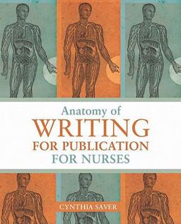 Anatomy of Writing for Publication for Nurses  9781930538757 Front Cover