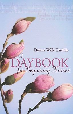 Daybook for Beginning Nurses 1st 9781930538870 Front Cover
