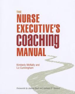 Nurse Executive's Coaching Manual  9781930538955 Front Cover