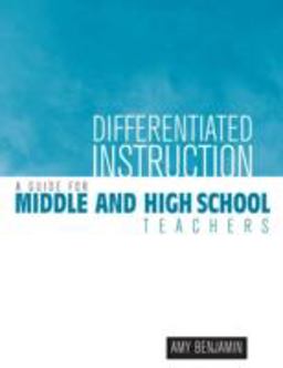 Differentiated Instruction A Guide for Middle and High School Teachers  9781930556393 Front Cover