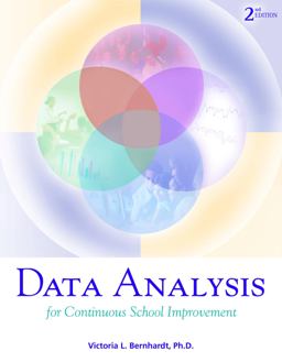 Data Analysis for Continuous School Improvement 2nd 9781930556744 Front Cover