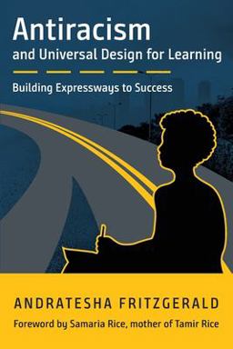 Antiracism and Universal Design for Learning Building Expressways to Success  9781930583702 Front Cover