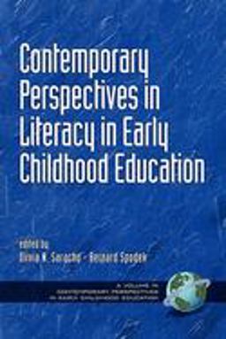 Contemporary Perspectives in Literacy in Early Childhood Education  9781930608290 Front Cover