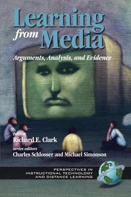 Learning from Media The Collected Writings of Richard Clark  9781930608771 Front Cover