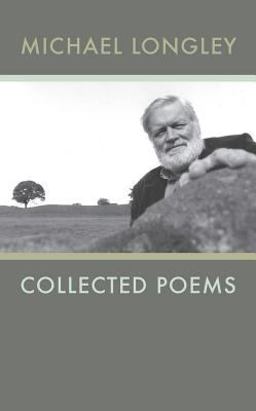 Longley Collected Poems