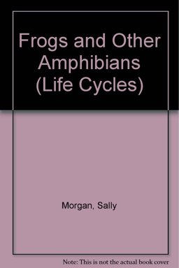 Frogs and Other Amphibians