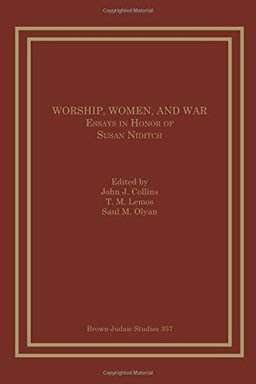 Worship, Women, and War Worship, Women, and War