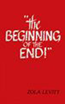 The Beginning of the End