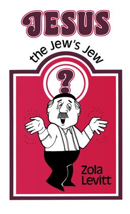 Jesus-The Jew's Jew