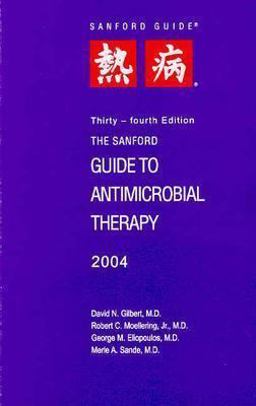 Sanford Guide to Antimicrobial Therapy 2004 Pocket Sized Edition