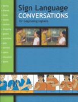 Sign Language Conversations for Beginning Signe