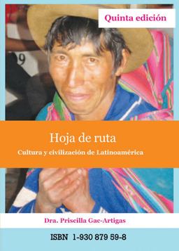 Hoja de Ruta : Cultura y civilización de Latinoamérica 5th 9781930879591 Front Cover