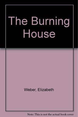 The Burning House