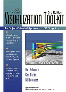 Visualization Toolkit: 3rd 2004 9781930934122 Front Cover