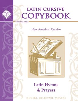 Copybook Cursive Hymns and Prayers:  9781930953697 Front Cover