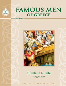 Famous Men of Greece Student Guide: 2007 9781930953789 Front Cover