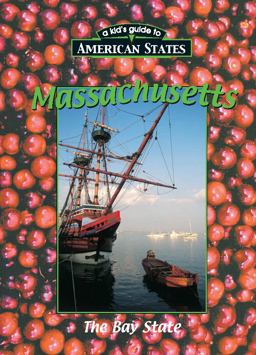 A Guide to Massachusetts A Guide to Massachusetts