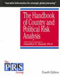 Handbook of Country and Political Risk Analysis 4th 9781931077835 Front Cover