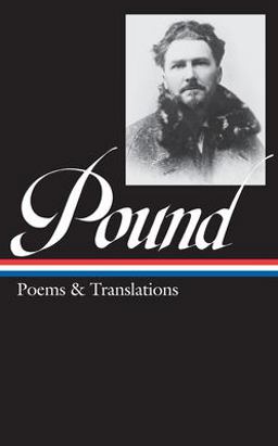 Ezra Pound Poems and Translations  9781931082419 Front Cover